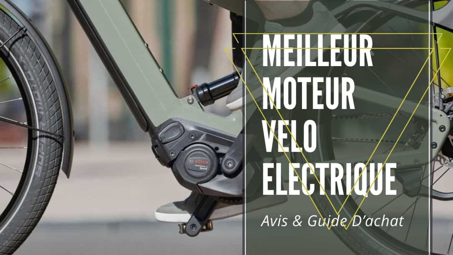 Top Meilleur Moteur Velo Electrique Comparatif Et Avis