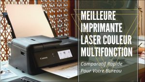 meilleure imprimante laser couleur multifonction