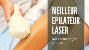 meilleur epilateur laser