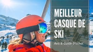 Meilleur Casque De Ski