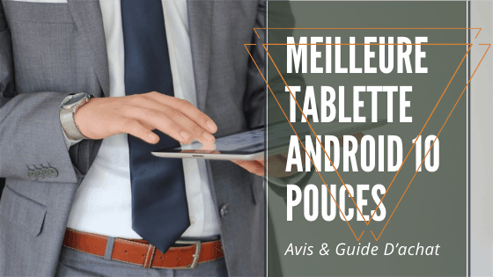 meilleure tablette android 10 pouces